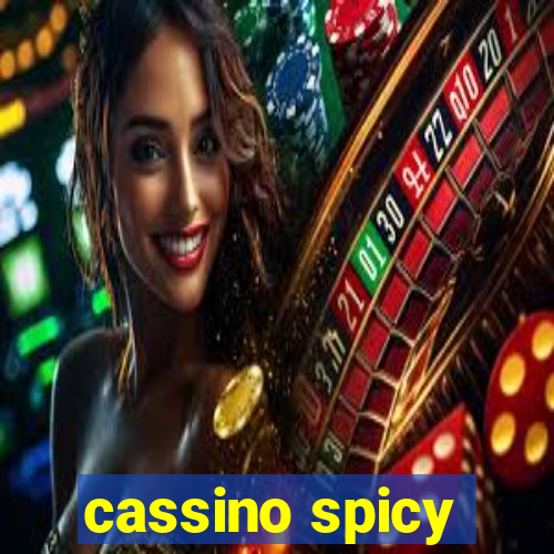 cassino spicy